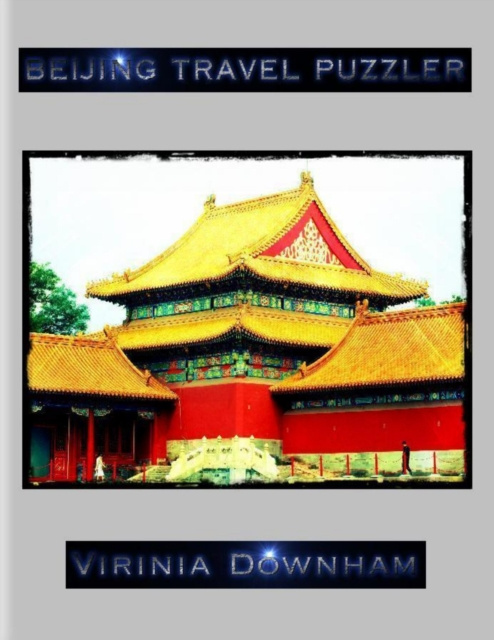E-knjiga Beijing Travel Puzzler Downham Virinia Downham