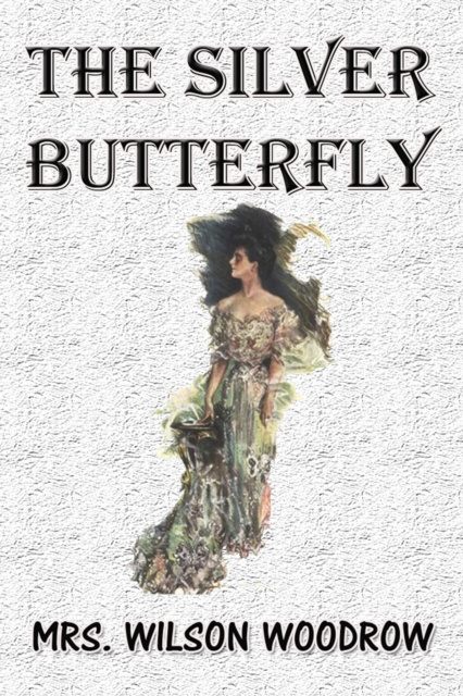 E-knjiga Silver Butterfly Wilson Woodrow