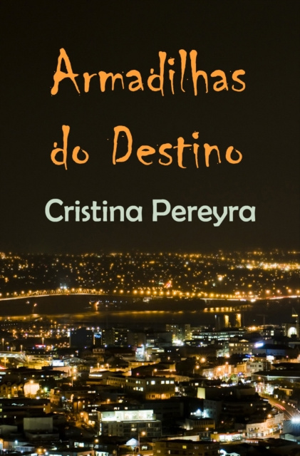 E-könyv Armadilhas do Destino Cristina Pereyra
