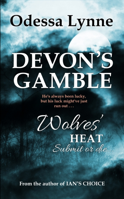 E-knjiga Devon's Gamble Odessa Lynne