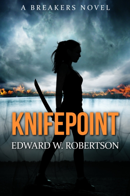 E-book Knifepoint Edward W. Robertson