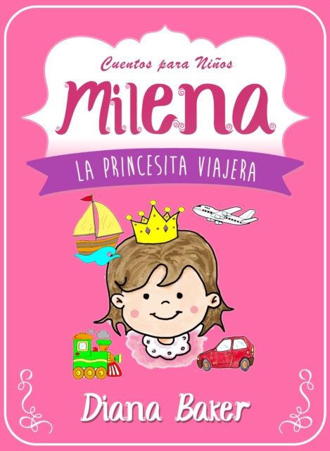 E-kniha Milena: La Princesita Viajera Diana Baker