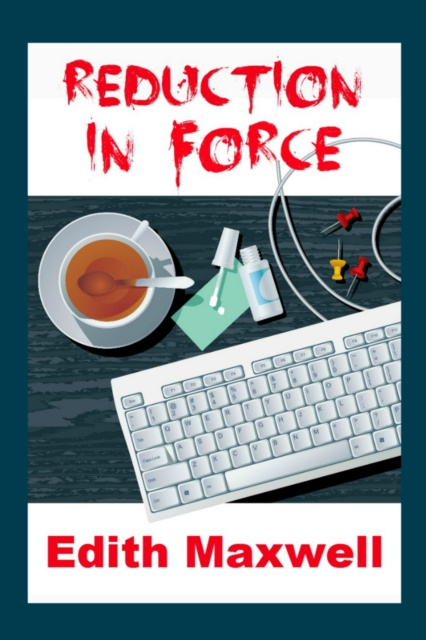 E-könyv Reduction in Force Edith Maxwell