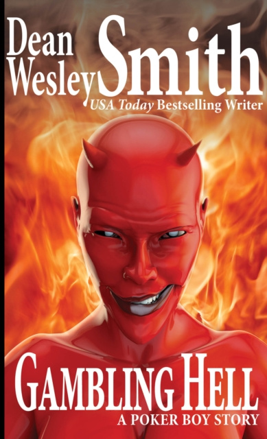 E-knjiga Gambling Hell: A Poker Boy story Dean Wesley Smith