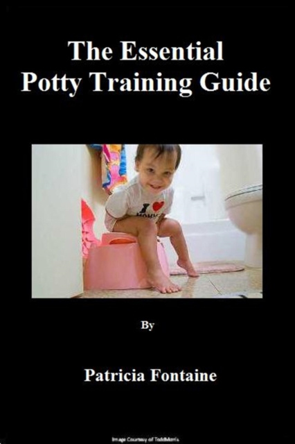 E-kniha Essential Potty Training Guide Patricia Fontaine