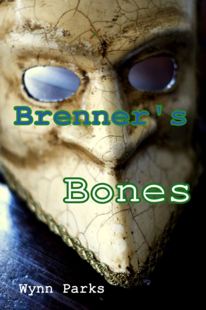 E-knjiga Brenner's Bones Wynn Parks