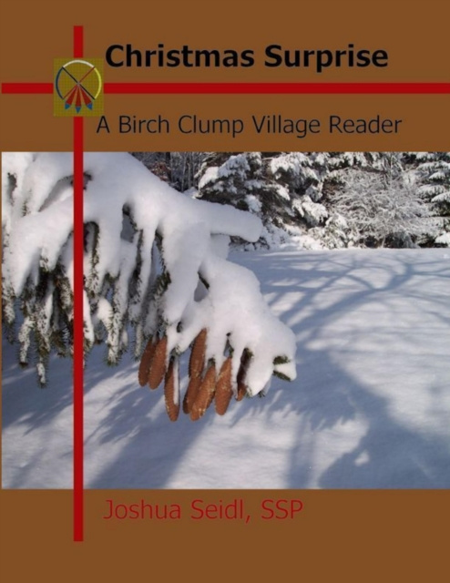 E-knjiga Christmas Surprise: A Birch Clump Village Reader Seidl Joshua Seidl