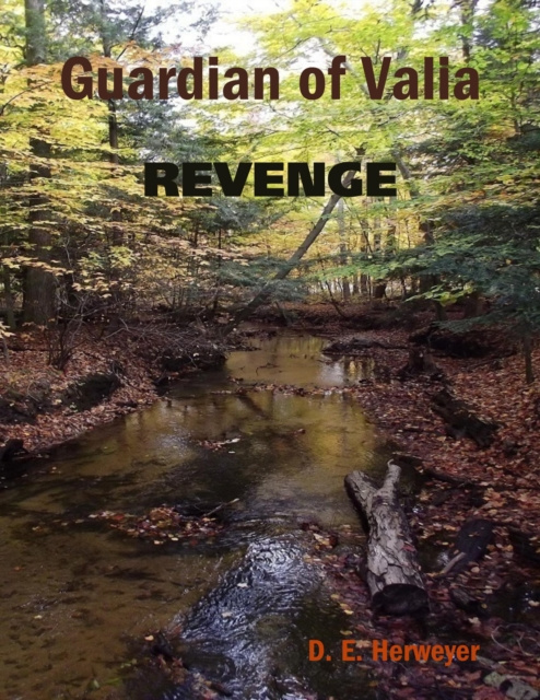 E-knjiga Guardian of Valia - Revenge Herweyer D. E. Herweyer