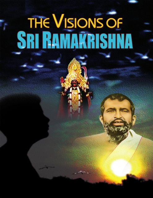 E-knjiga Visions of Sri Ramakrishna Yogeshananda Swami Yogeshananda