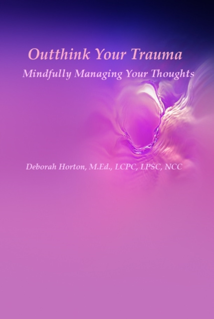 E-knjiga Outthink Your Trauma Horton Deborah Horton