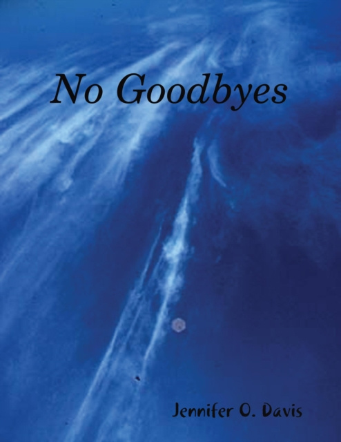 E-knjiga No Goodbyes Davis Jennifer Davis