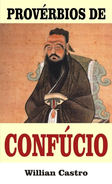 E-book Proverbios de Confucio Willian Castro