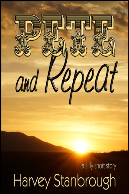 E-knjiga Pete & Repeat Harvey Stanbrough