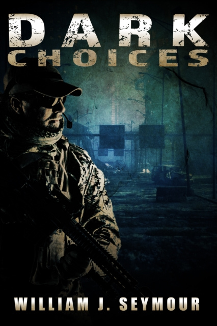 E-book Dark Choices William J. Seymour