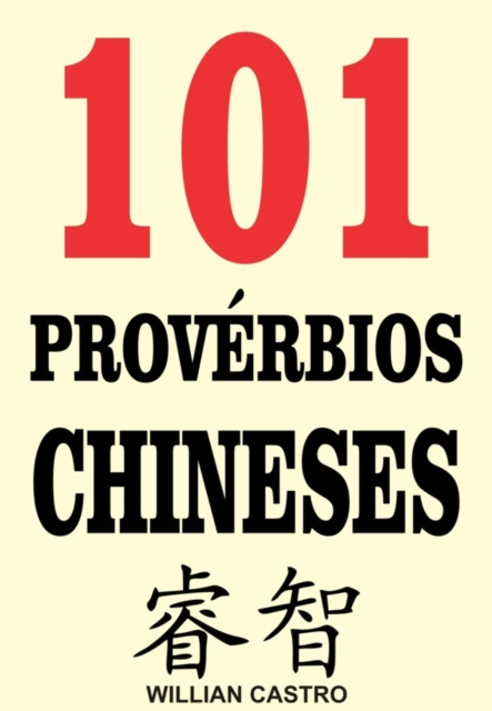 E-kniha 101 Proverbios Chineses Willian Castro