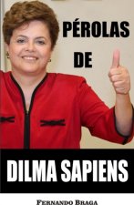 E-kniha Perolas de Dilma Sapiens Fernando Braga