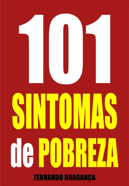 E-kniha 101 Sintomas de pobreza Fernando Braganca