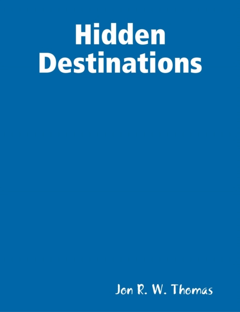 E-knjiga Hidden Destinations Thomas Jon R. W. Thomas