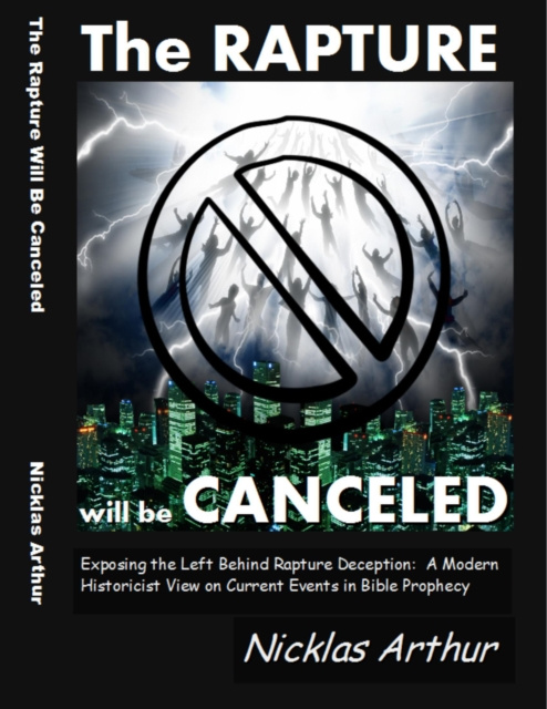 E-knjiga Rapture Will Be Canceled Arthur Nicklas Arthur