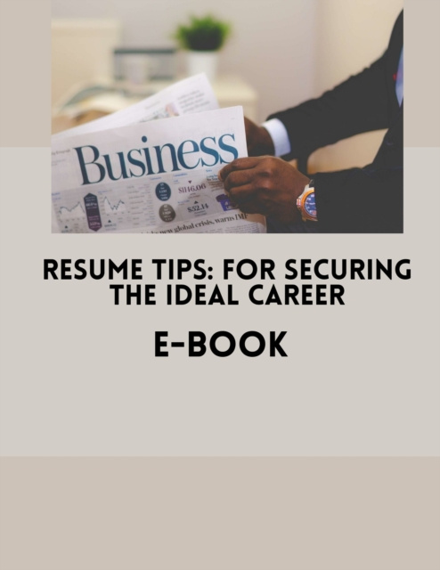 E-knjiga Resume Tips: For Securing The Ideal Career Williams Enya Williams