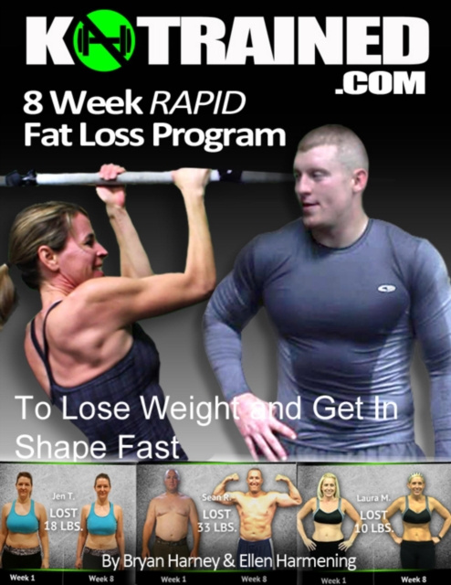 E-knjiga 8 Week Rapid Fat Loss Program: To Lose Weight and Get In Shape Fast Harney Bryan Harney