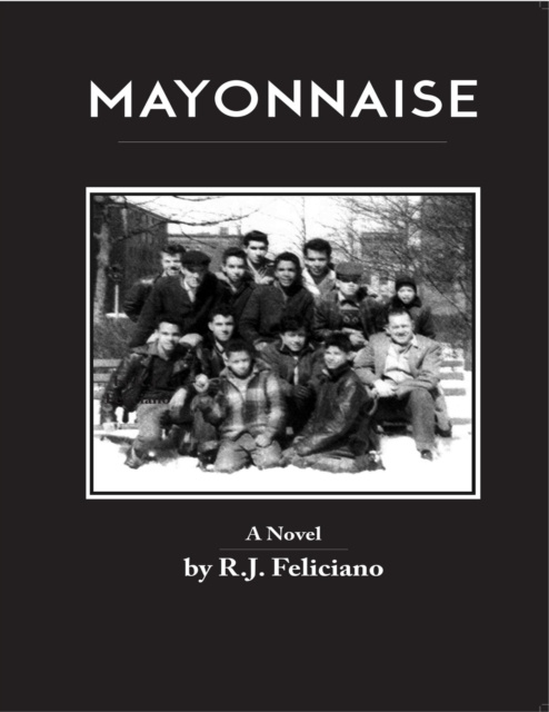 E-knjiga Mayonnaise Feliciano R. J. Feliciano