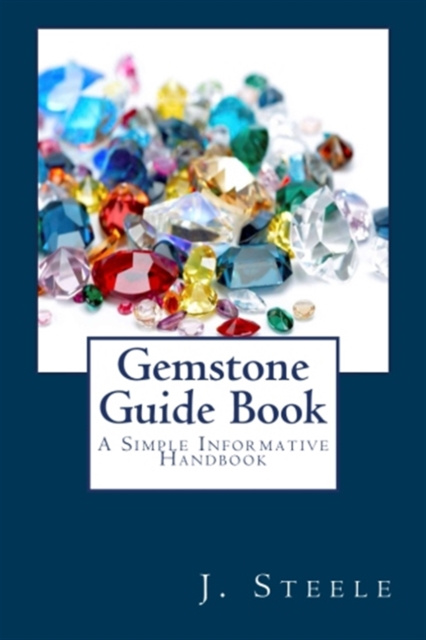 E-book Gemstone Guide Book J. Steele