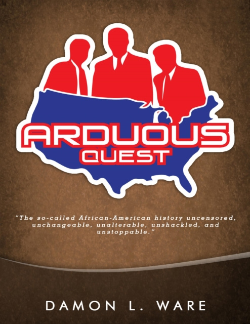 E-knjiga Arduous Quest Ware Damon L. Ware