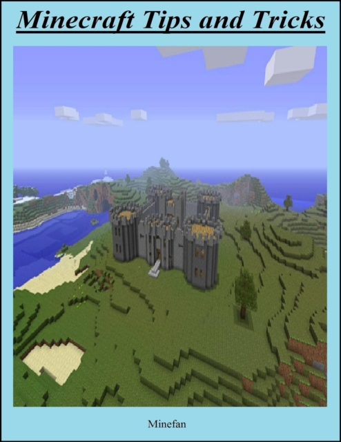 E-knjiga Minecraft Tips and Tricks Minefan Minefan