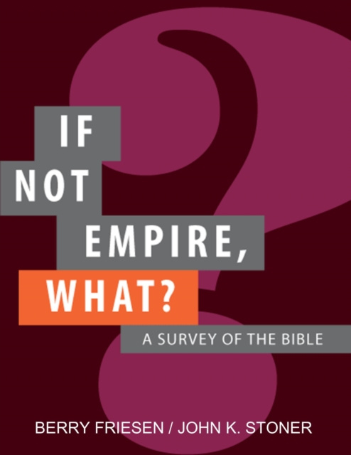 E-knjiga If Not Empire, What? Friesen Berry Friesen