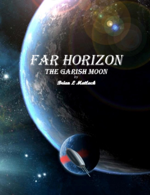 E-knjiga Far Horizon: The Garish Moon Matlack Brian Matlack