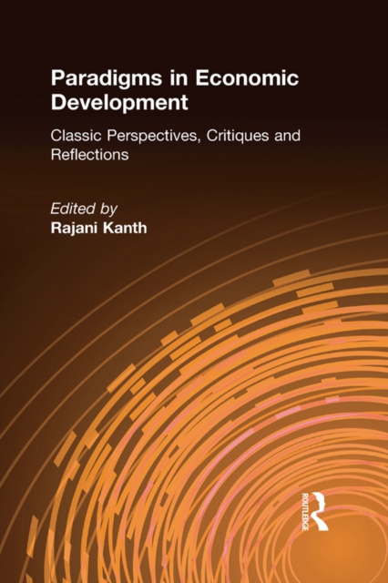 E-book Paradigms in Economic Development Rajani K. Kanth