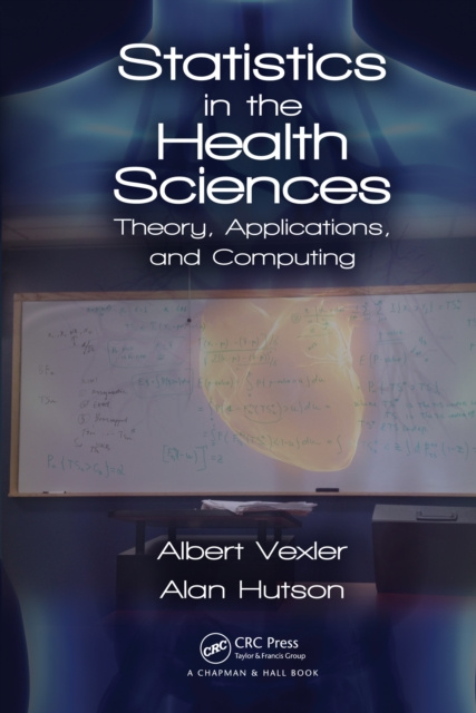 E-knjiga Statistics in the Health Sciences Albert Vexler