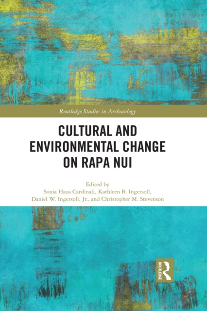 E-kniha Cultural and Environmental Change on Rapa Nui Sonia Haoa Cardinali