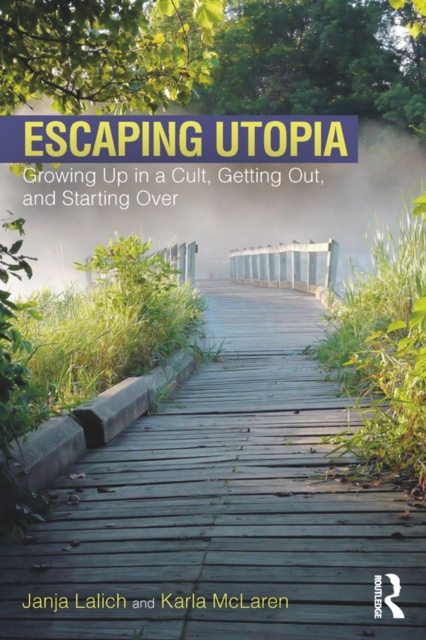 E-kniha Escaping Utopia Janja Lalich
