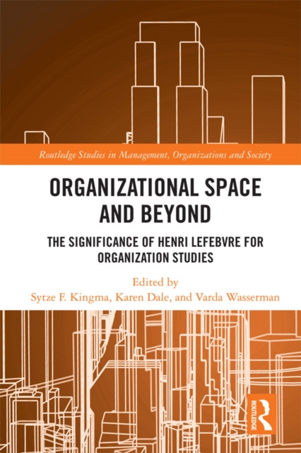 E-knjiga Organisational Space and Beyond Karen Dale