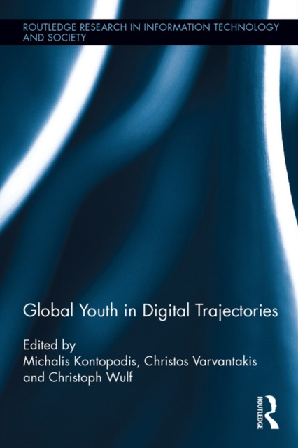 E-kniha Global Youth in Digital Trajectories Michalis Kontopodis