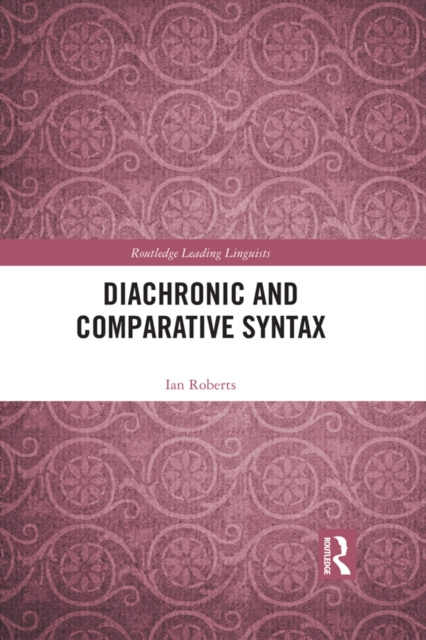 E-kniha Diachronic and Comparative Syntax Ian Roberts