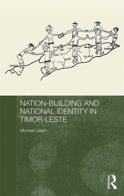 E-kniha Nation-Building and National Identity in Timor-Leste Michael Leach