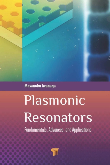 E-knjiga Plasmonic Resonators Masanobu Iwanaga