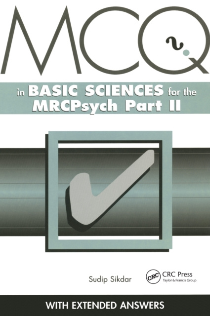 E-book MCQs in Basic Sciences for the MRCPsych, Part Two Sudip Sikdar