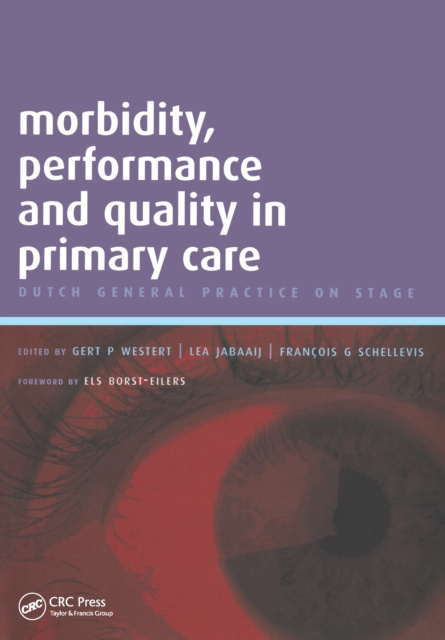 E-book Morbidity, Performance and Quality in Primary Care Gert P. Westert