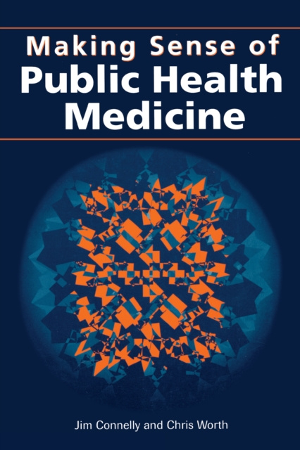E-kniha Making Sense of Public Health Medicine Jim Connelly