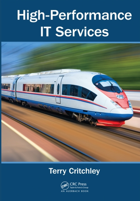 E-knjiga High-Performance IT Services Terry Critchley