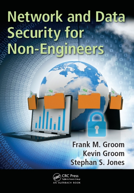 E-knjiga Network and Data Security for Non-Engineers Frank M. Groom