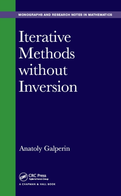E-knjiga Iterative Methods without Inversion Anatoly Galperin