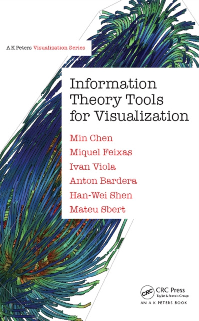 E-book Information Theory Tools for Visualization Min Chen