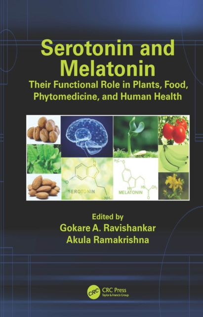 E-knjiga Serotonin and Melatonin Gokare A. Ravishankar