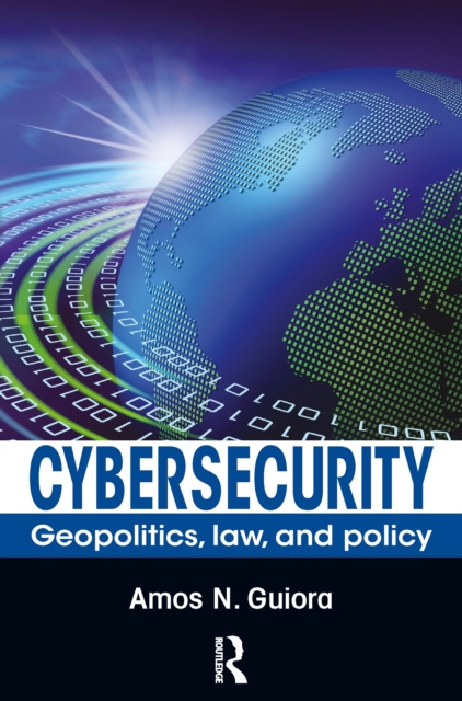 E-book Cybersecurity Amos N. Guiora