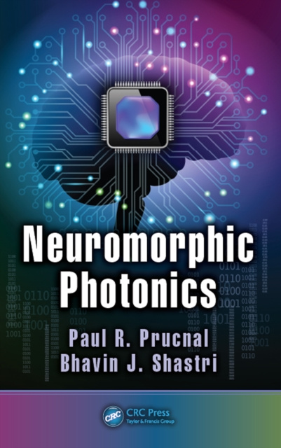 E-kniha Neuromorphic Photonics Paul R. Prucnal